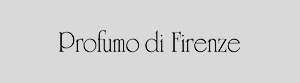 PROFUMO DI FIRENZE