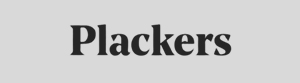 PLACKERS