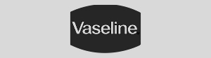 VASELINE