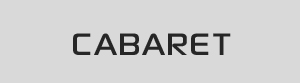 CABARET